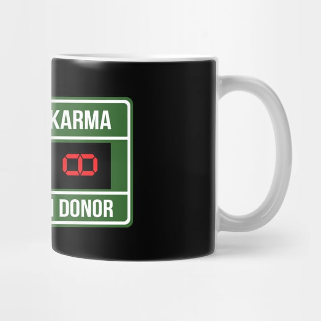 Kidney Donor Infinity Karma Scoreboard Organ Transplant by HomerNewbergereq